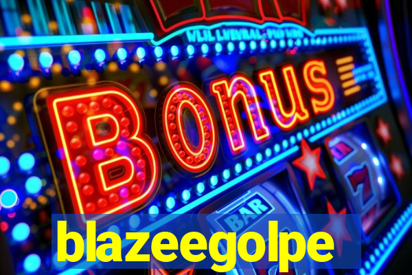 blazeegolpe