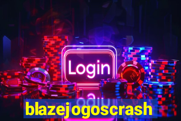 blazejogoscrash