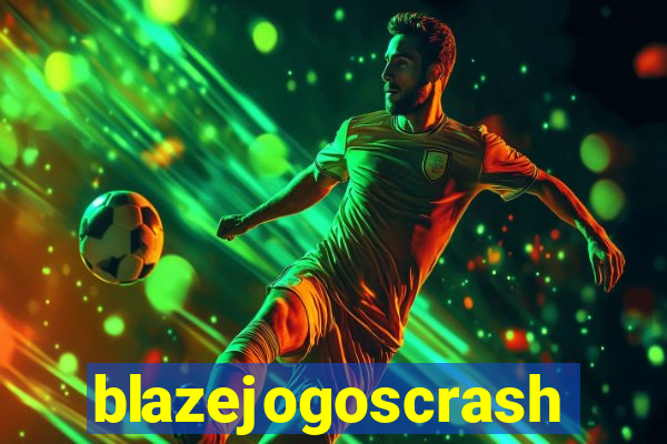 blazejogoscrash