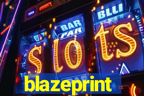 blazeprint