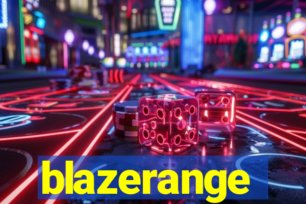 blazerange