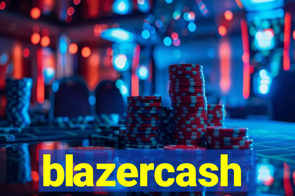 blazercash