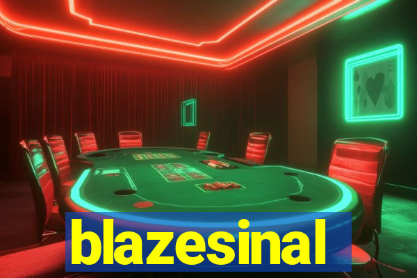 blazesinal