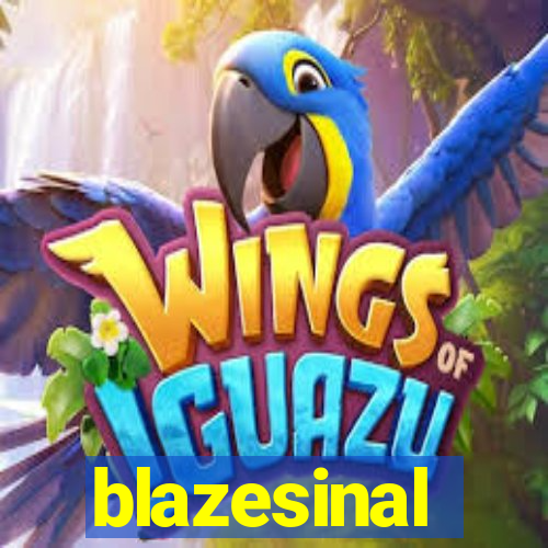 blazesinal