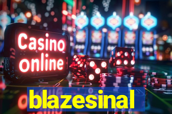 blazesinal