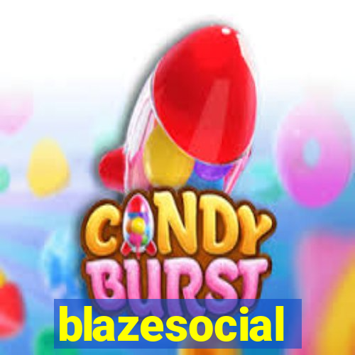 blazesocial