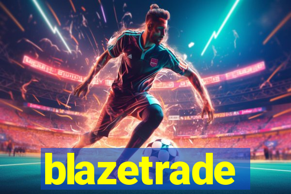 blazetrade