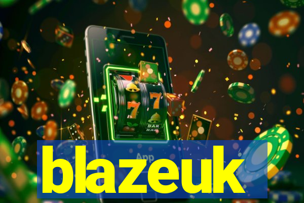 blazeuk