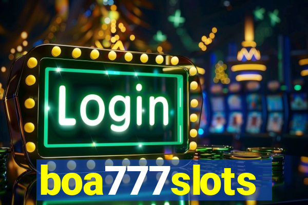 boa777slots