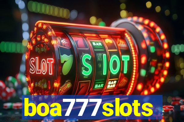 boa777slots