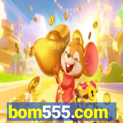 bom555.com