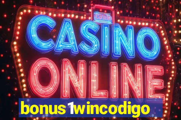 bonus1wincodigo