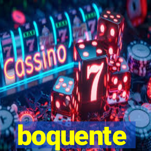 boquente