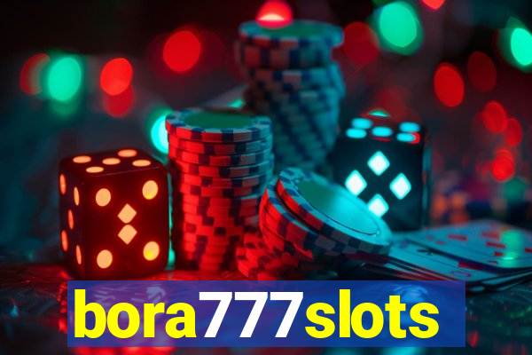 bora777slots