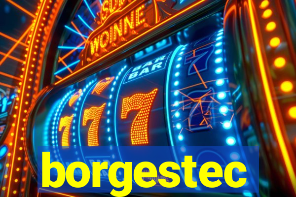 borgestec