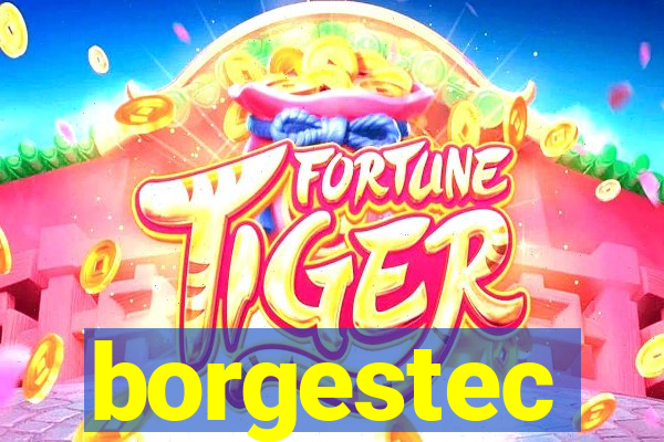 borgestec