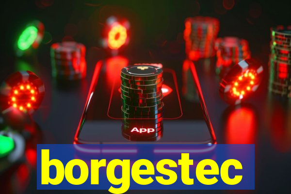 borgestec