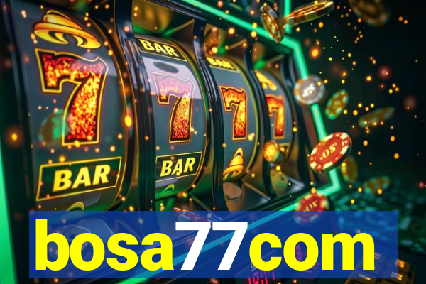 bosa77com