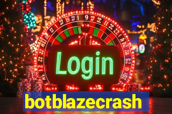 botblazecrash