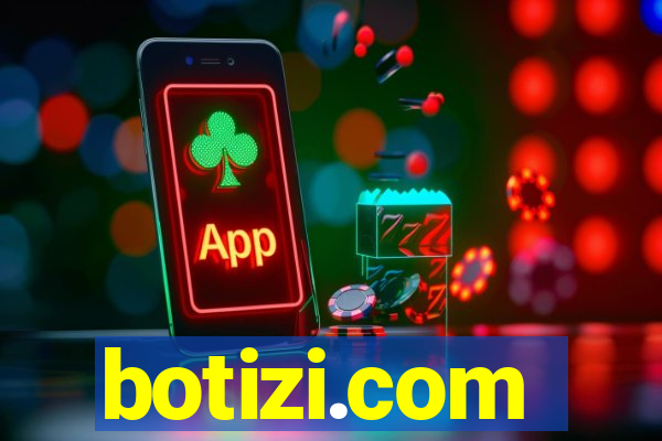 botizi.com