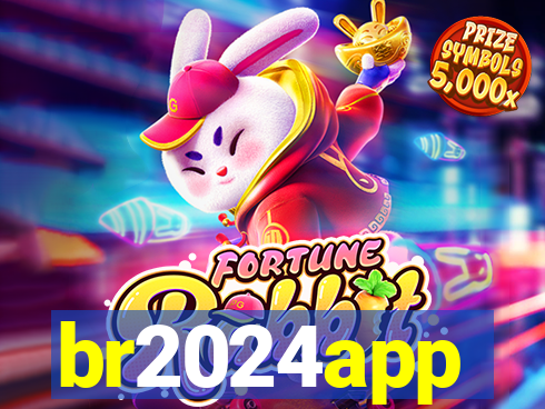 br2024app