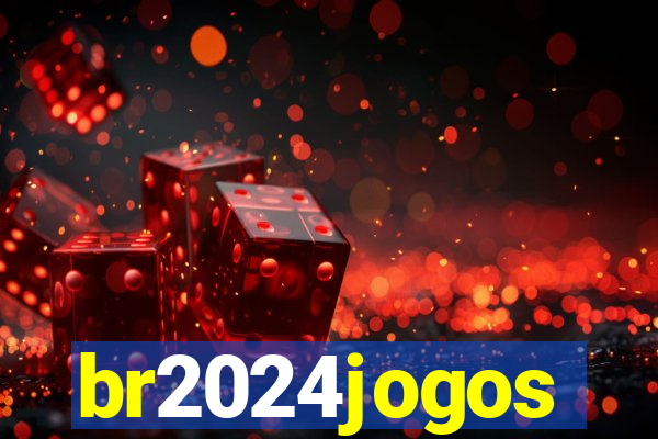 br2024jogos