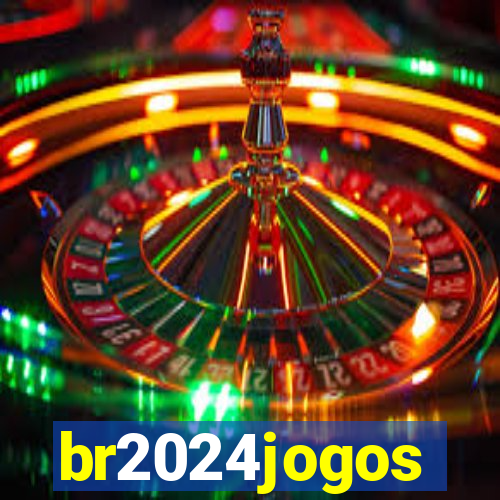 br2024jogos