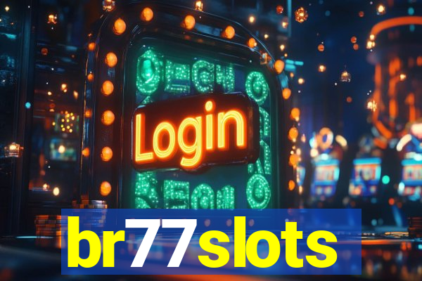 br77slots