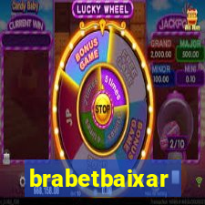 brabetbaixar