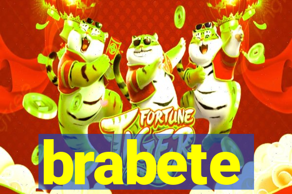 brabete