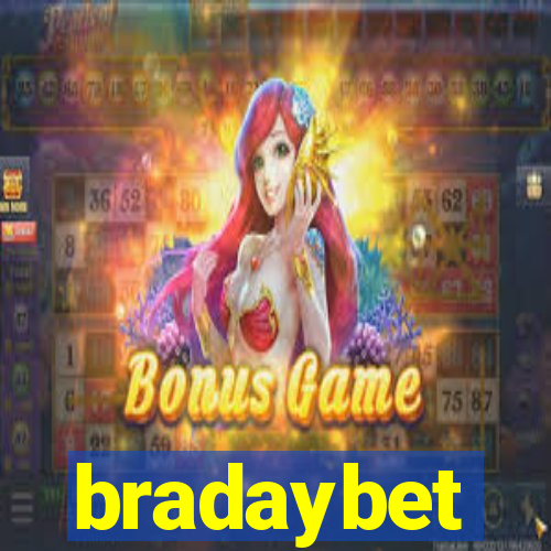 bradaybet