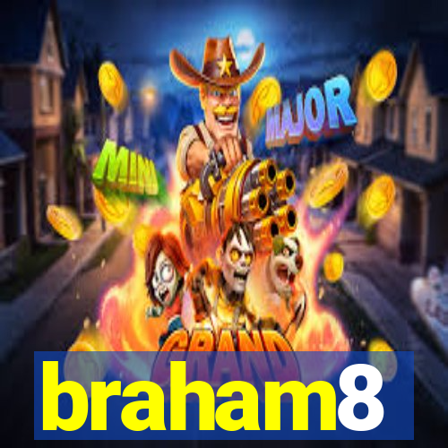 braham8