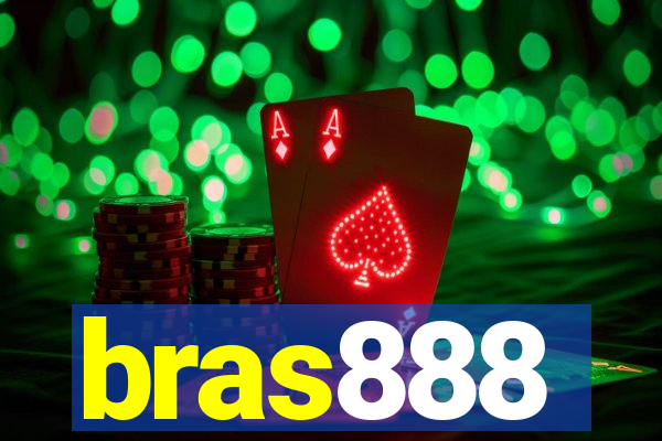 bras888