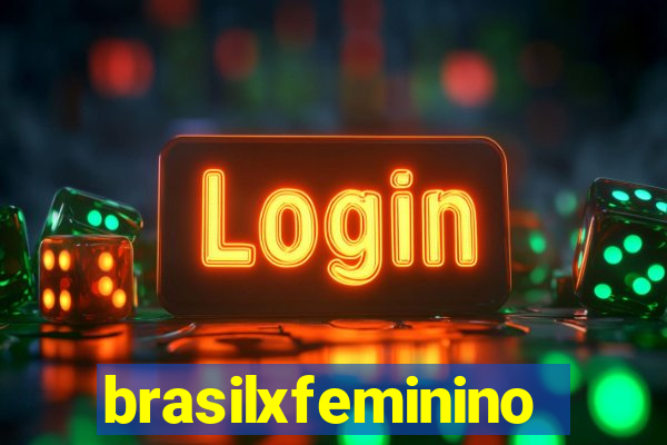 brasilxfeminino