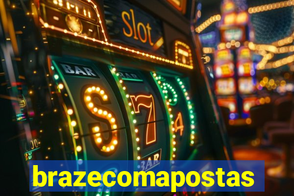 brazecomapostas