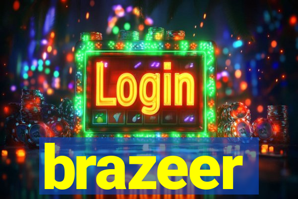 brazeer