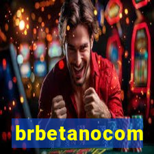 brbetanocom