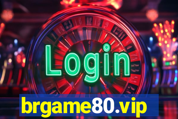 brgame80.vip