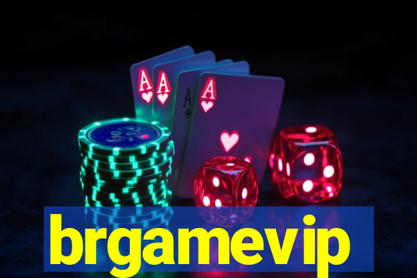 brgamevip