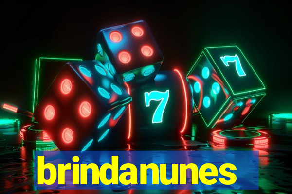 brindanunes