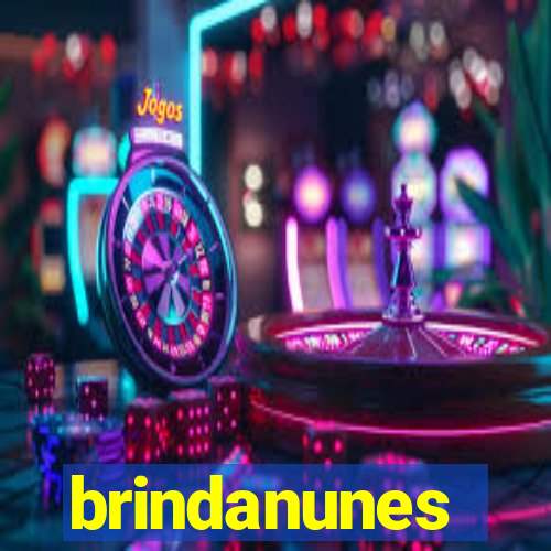 brindanunes