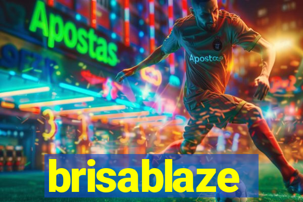 brisablaze