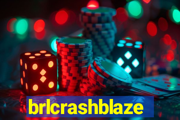 brlcrashblaze