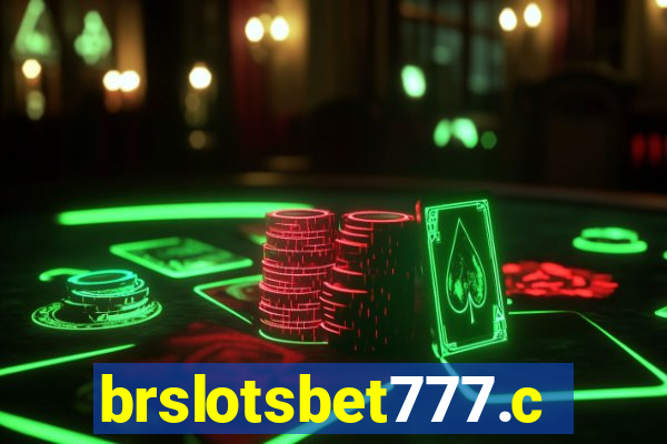 brslotsbet777.com