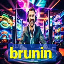 brunin