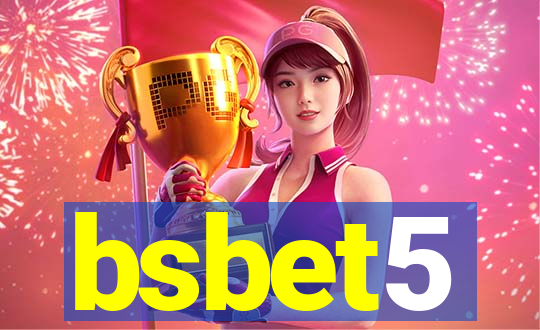 bsbet5