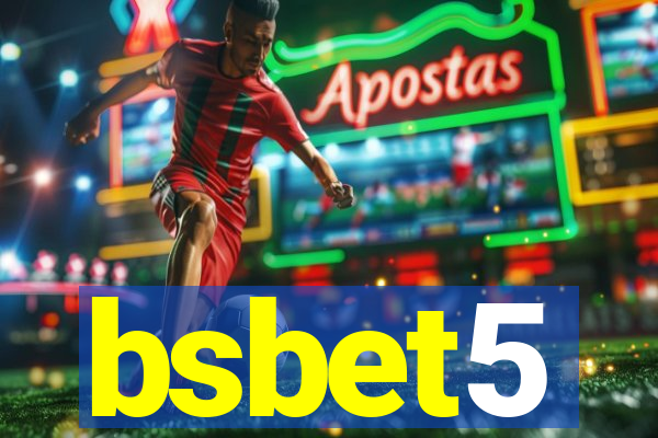 bsbet5