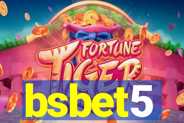 bsbet5