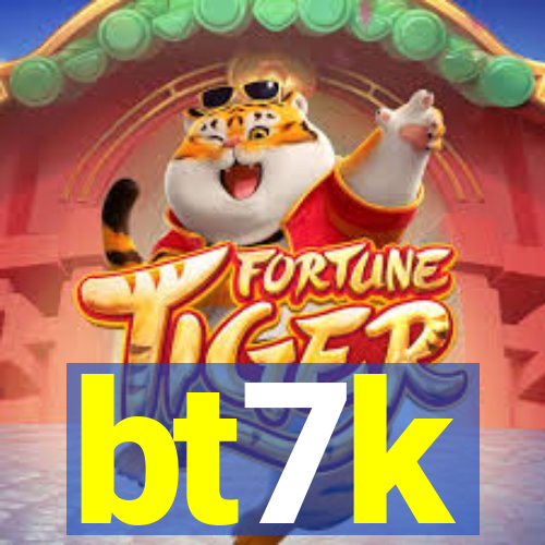 bt7k