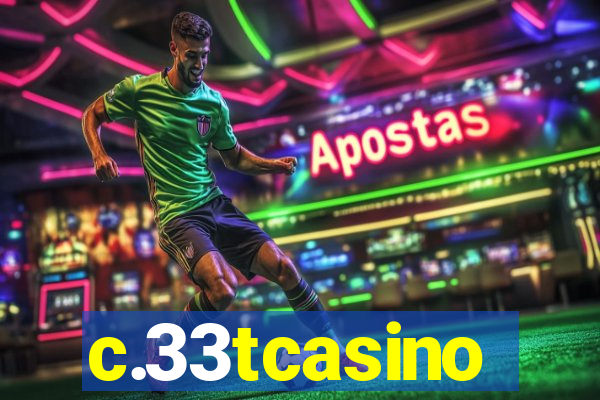 c.33tcasino